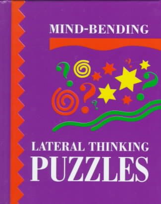 Mind Bending Lateral Thinking Puzzles cover