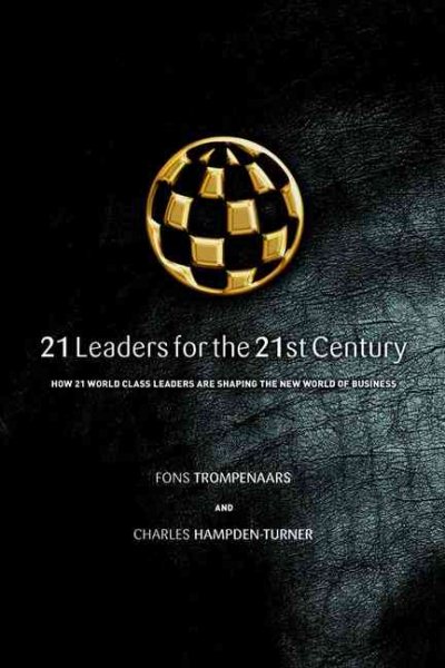21 Leaders for the 21st Century: How Innovative Leaders Manage in the Digital Age cover