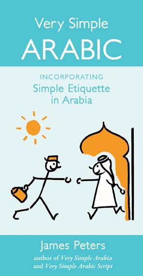 Very Simple Arabic: Incorporating simple etiquette in Arabia cover
