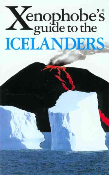 The Xenophobe's Guide to the Icelanders (Xenophobe's Guides - Oval Books) cover