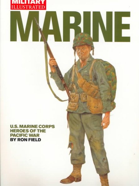 MARINE: U.S. Marine Corps Heroes of the Pacific War cover
