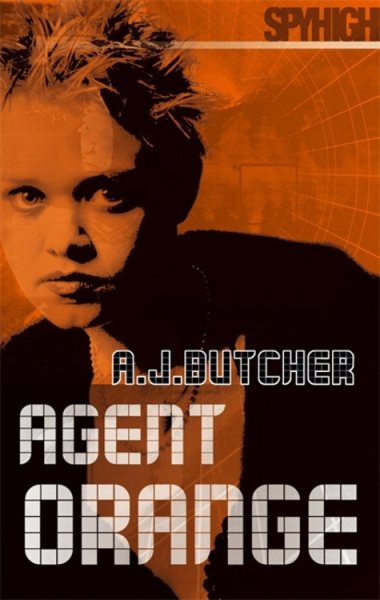 Spy High: Agent Orange (Spy High S.: Series Two)
