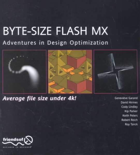 Byte-Size Flash MX: Adventures in Optimization cover