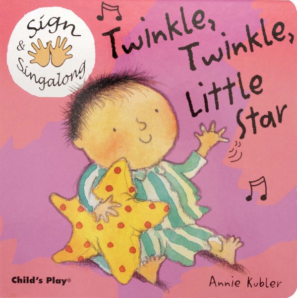 Sign and Sing Along: Twinkle, Twinkle Little Star (Sign & Singalong) cover