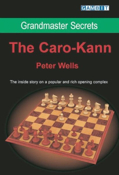 Grandmaster Secrets - The Caro-Kann cover