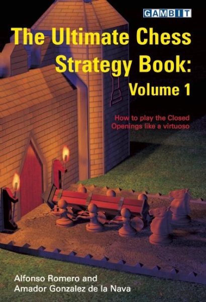 The Ultimate Chess Strategy Book volume 1 cover