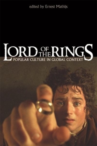 Lord of the Rings: Popular Culture in Global Context cover
