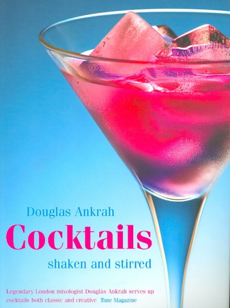 Cocktails: Shaken and Stirred
