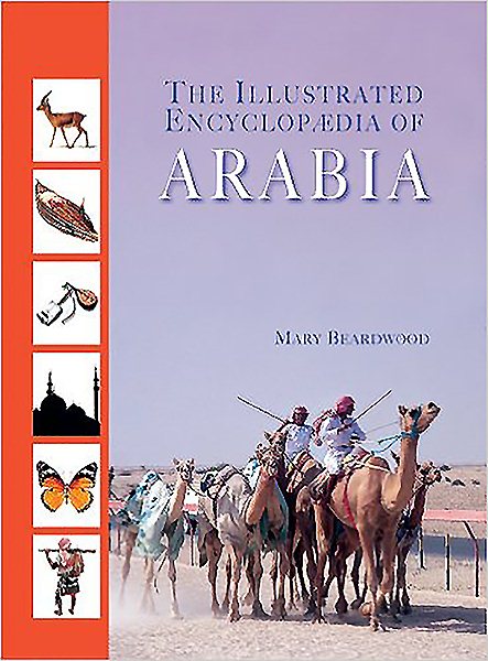 Illustrated Encyclopaedia of Arabia cover