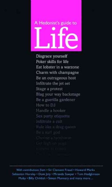 A Hedonist's Guide to Life cover