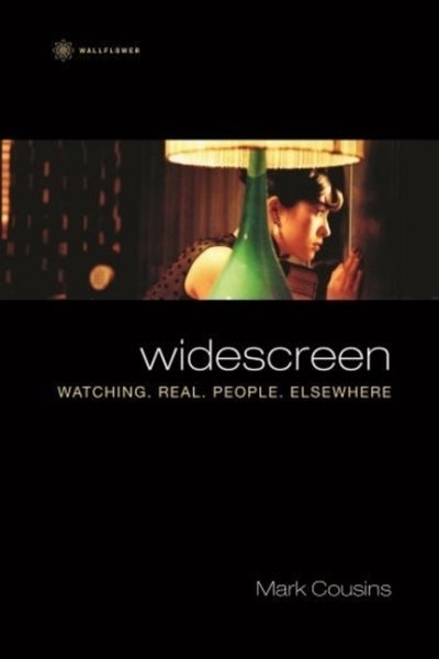 Widescreen: Watching. Real. People. Elsewhere cover