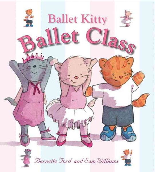 Ballet Kitty: Ballet Class cover