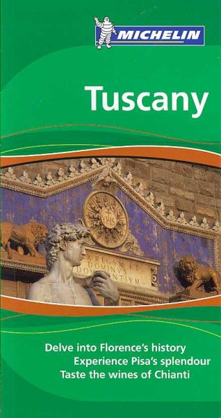 Michelin the Green Guide Tuscany (Michelin Green Guides) cover