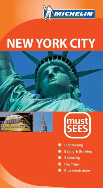 Michelin Must Sees New York City (Must See Guides/Michelin) cover