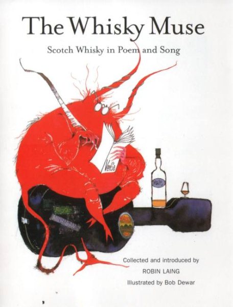 The Whisky Muse: Scotch Whisky in Poem and Song cover