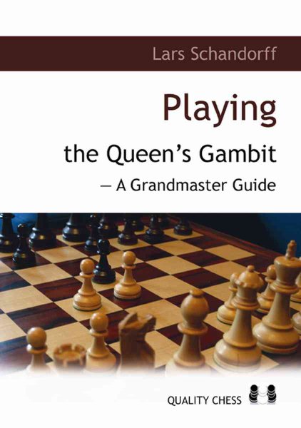 Playing the Queen's Gambit: A Grandmaster Guide cover