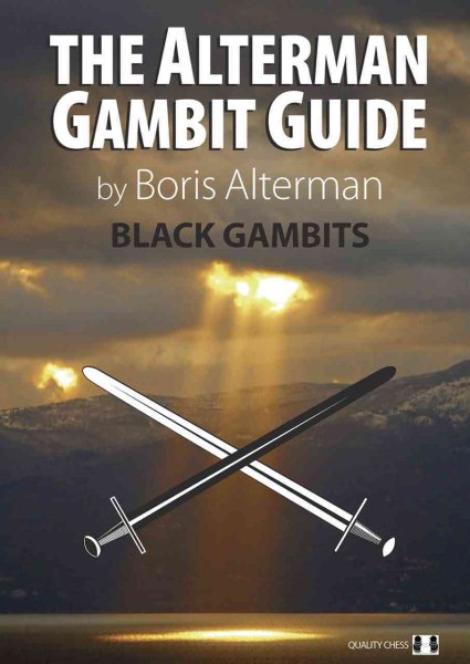 Alterman Gambit Guide: Black Gambits 1 (The Alterman Gambit Guide) cover