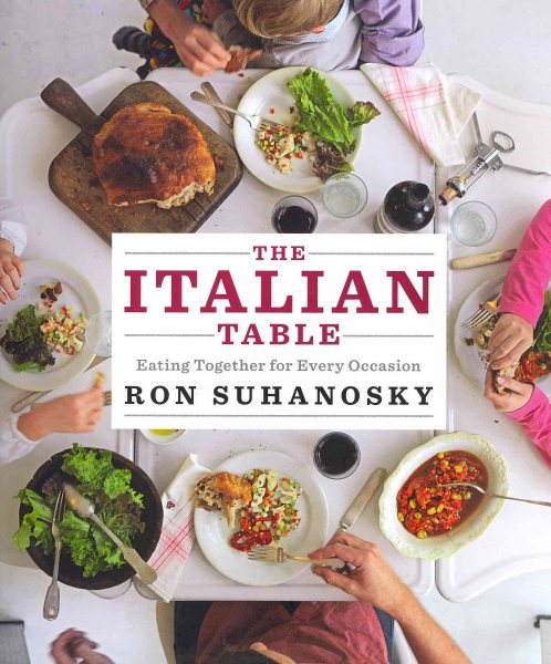 The Italian Table: Eating Together for Every Occasion cover