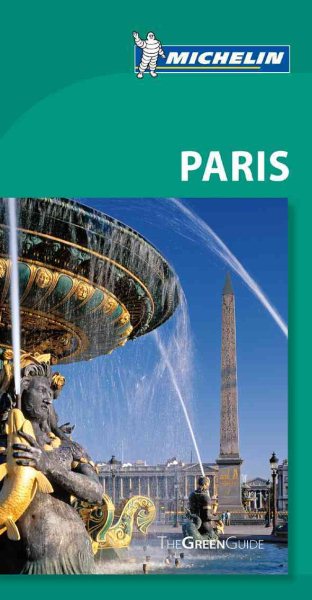 Michelin Green Guide Paris (Green Guide/Michelin) cover