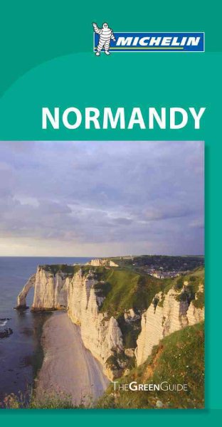 Michelin Green Guide Normandy (Green Guide/Michelin) cover