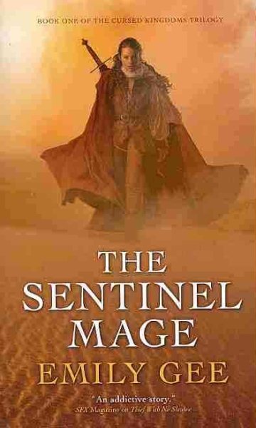 The Sentinel Mage (1) (The Cursed Kingdoms Trilogy) cover