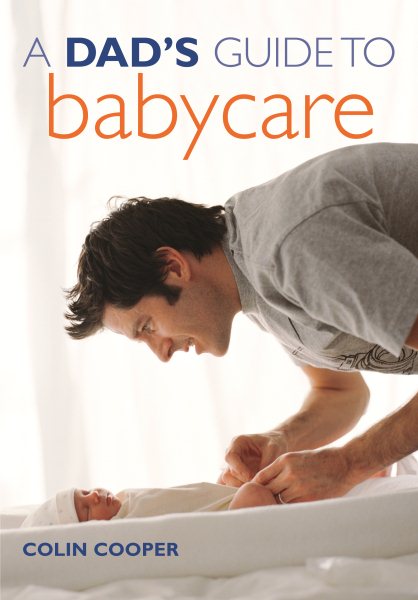 A Dad's Guide to Babycare cover