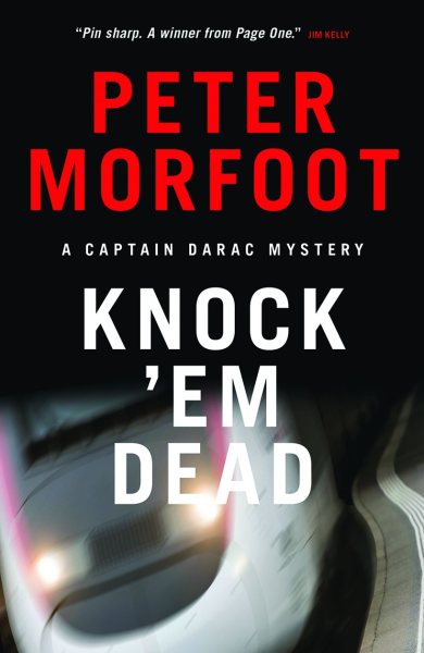 Knock 'em Dead: A Captain Darac Mystery (The Captain Darac Mystery Series) cover