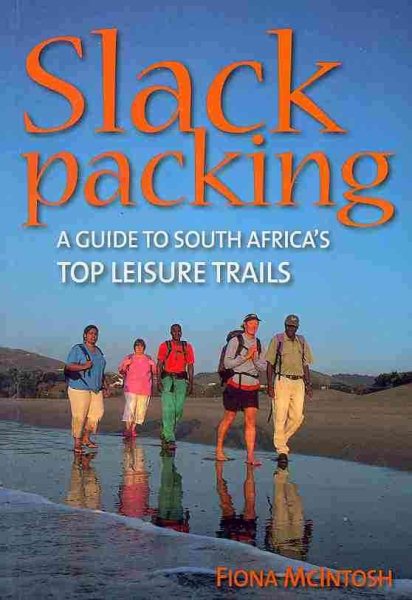 Slack Packing: A Guide to South Africa's Top Leisureails cover