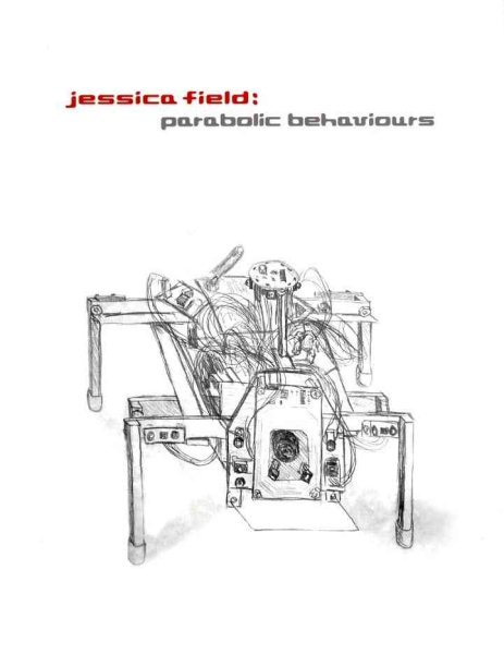 Jessica Field: Parabolic Behaviours cover