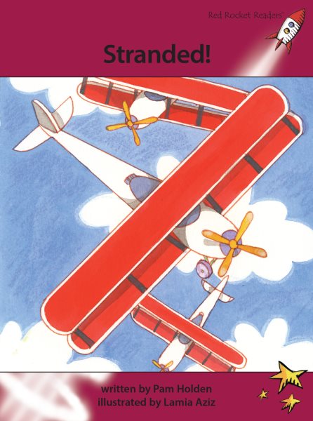 Stranded! (Red Rocket Readers Advanced Fluency Level 3)