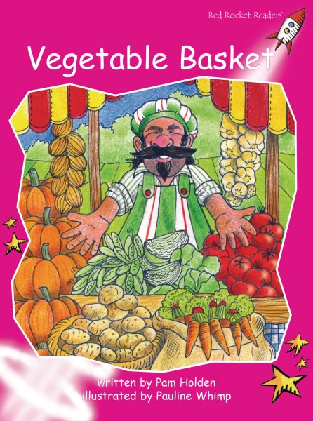 Vegetable Basket (Red Rocket Readers: Emergent Level: Magenta)