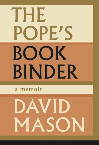 The Pope's Bookbinder: A Memoir cover