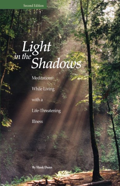 Light in the Shadows: Meditations While Living with a Life-Threatening Illness cover