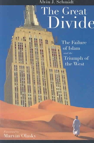 Great Divide: Failure of Islam and Triumph of the West cover