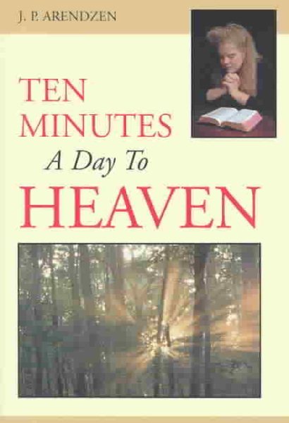 Ten Minutes a Day to Heaven cover