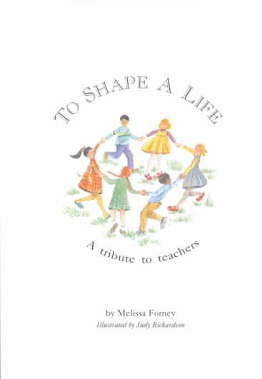 To Shape a Life cover