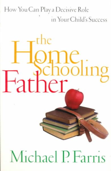 The Home Schooling Father cover