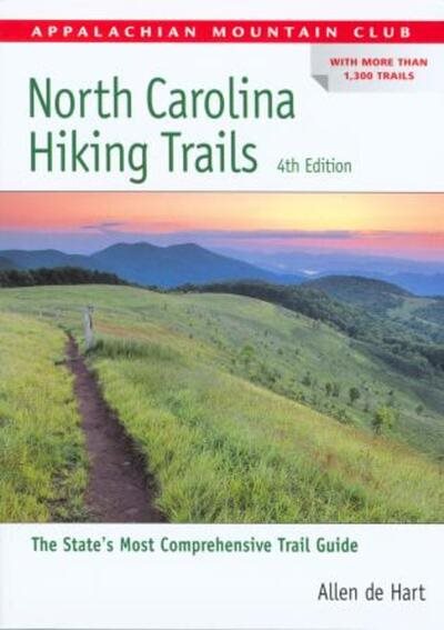 North Carolina Hiking Trails, 4th (AMC Hiking Guide Series) cover