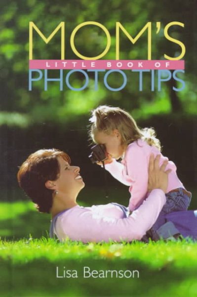 Mom's Little Book of Photo Tips cover