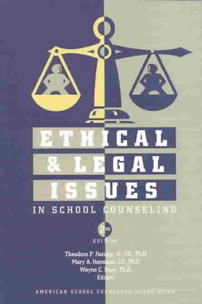 Ethical & Legal Issues in School Counseling, Second Edition cover