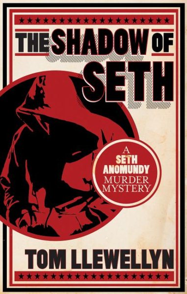 The Shadow of Seth (Seth Anomundy Murder Mysteries, 1) cover
