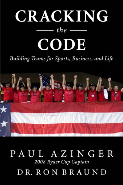 Cracking the Code: The Winning Ryder Cup Strategy: Make It Work for You cover