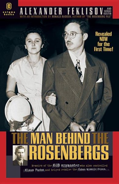 The Man Behind the Rosenbergs cover