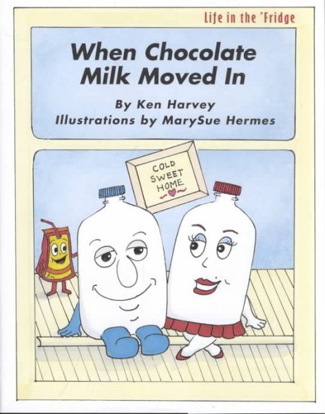 When Chocolate Milk Moved In (Life in the 'fridge)