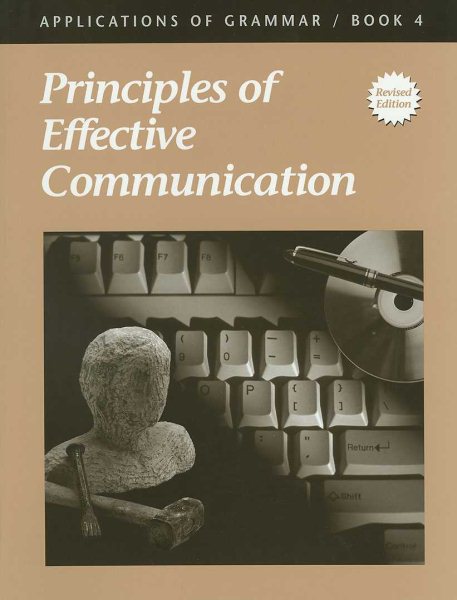 Applications of Grammar Book 4: Principles of Effective Communication