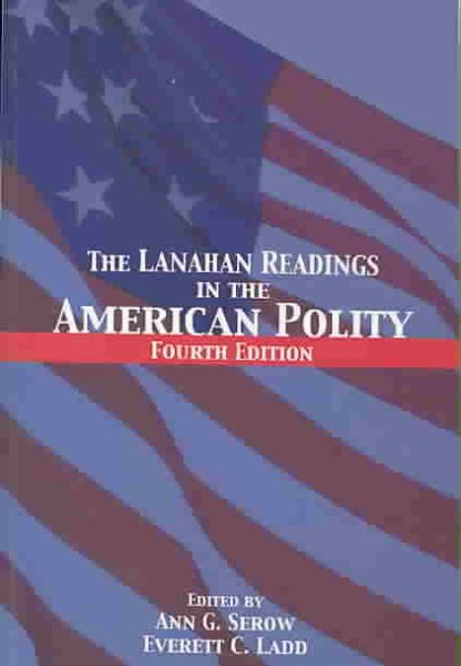 The Lanahan Readings in the American Polity