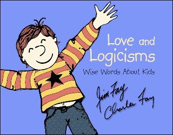 Love and Logicisms: Wise Words About Kids cover