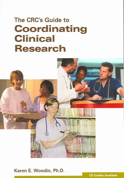 The CRC's Guide to Coordinating Clinical Research cover