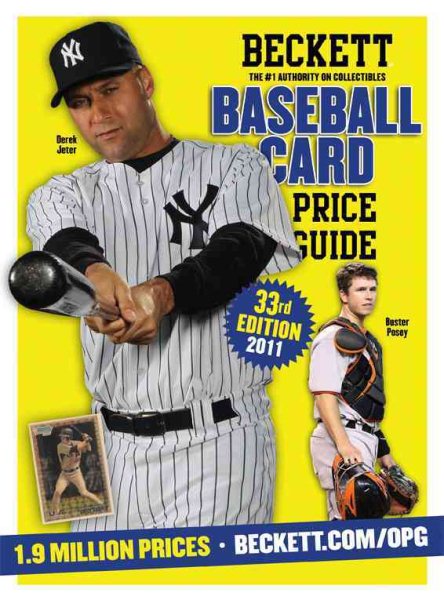 Beckett Baseball Card Price Guide 2011: The #1 Authority on Collectibles cover