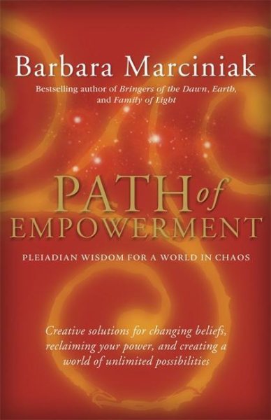 Path of Empowerment: New Pleiadian Wisdom for a World in Chaos cover